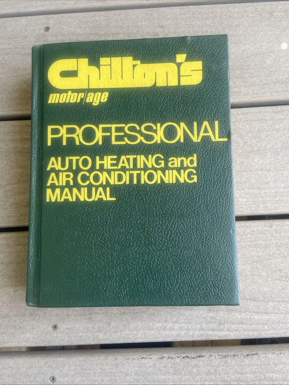 Chilton’s Motor/Age Pro Auto Heating & Air Conditioning Manual 1977 - 6632